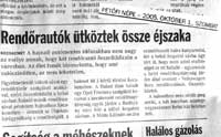 Rend�raut�k �tk�ztek �ssze az �jszaka 